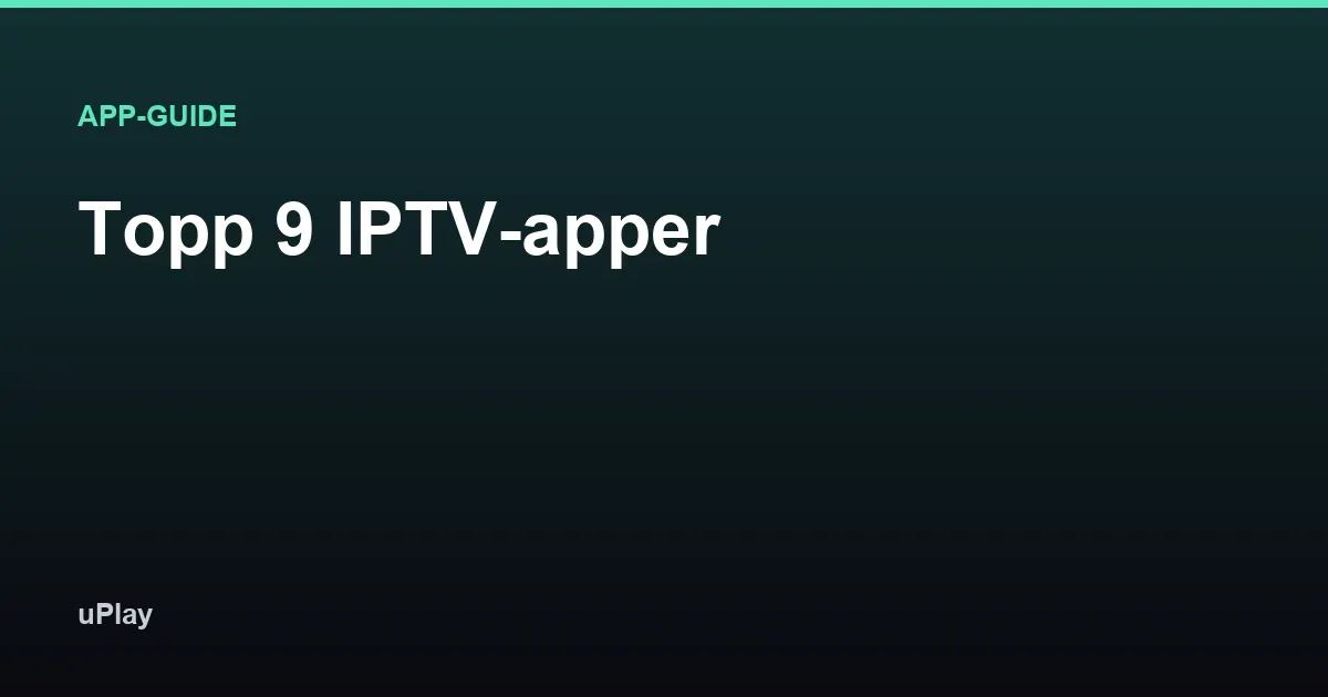 TV-skjerm med app-ikoner for ulike IPTV-spillere på Apple TV, Android TV og Fire TV